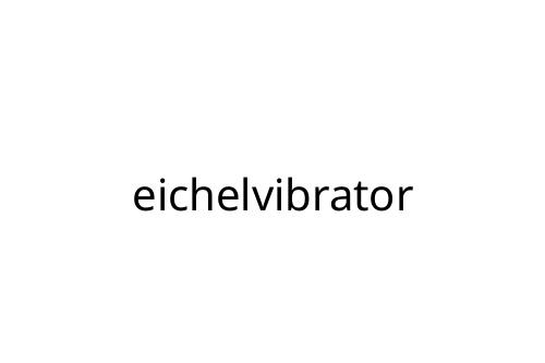 eichelvibrator