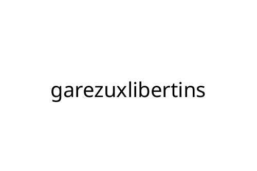 garezuxlibertins