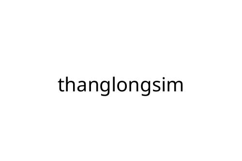 thanglongsim