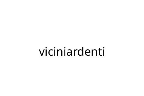 viciniardenti