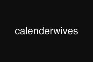 calenderwives