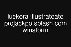 luckora illustrateate projackpotsplash.com winstorm